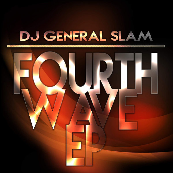 Dj General Slam, Sego_M - Fourth Wave EP [GSR225]